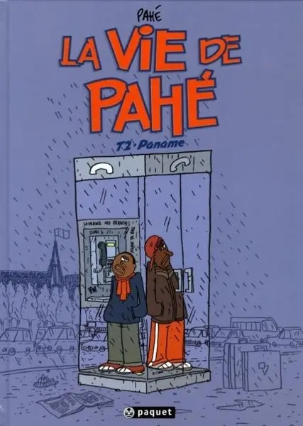 Couverture de l'album La Vie de Pahé Tome 2 Paname