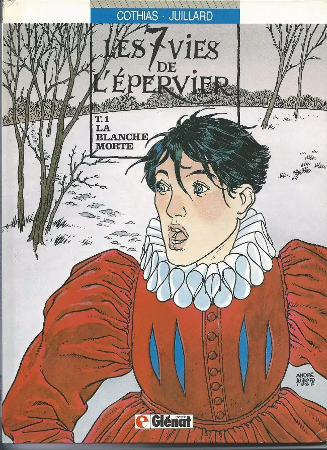 Couverture de l'album Les 7 Vies de l'Épervier Tome 1 La blanche morte