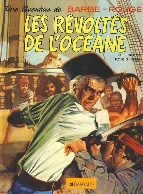 Couverture de l'album Barbe-Rouge Tome 5 Les révoltés de l'Océane