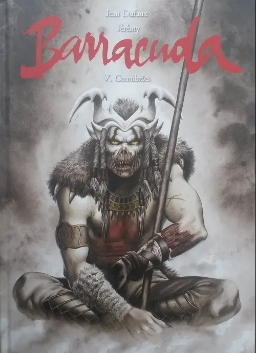 Couverture de l'album Barracuda Tome 5 Cannibales