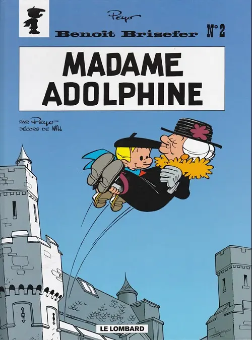 Couverture de l'album Benoît Brisefer Tome 2 Madame Adolphine