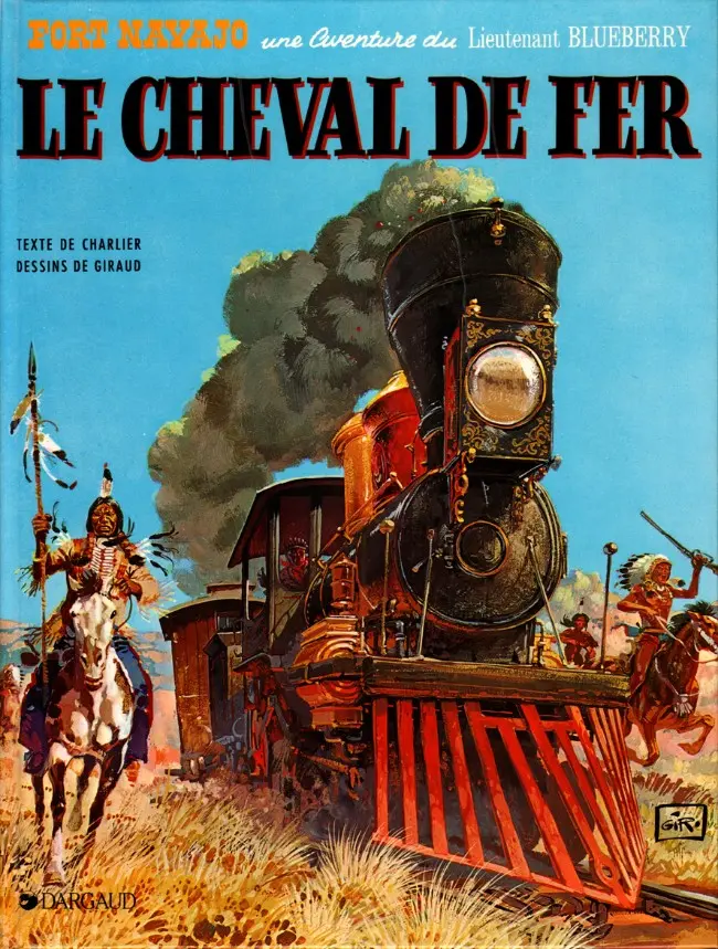 Couverture de l'album Blueberry Tome 7 Le cheval de fer