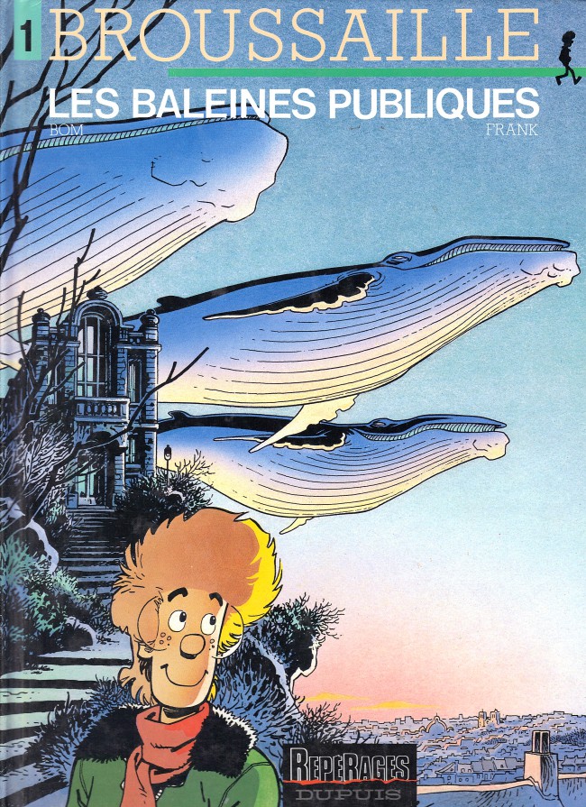 Couverture de l'album Broussaille Tome 1 Les baleines publiques