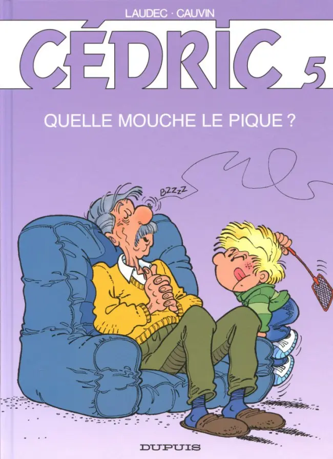 Couverture de l'album Cédric Tome 5 Quelle mouche le pique ?