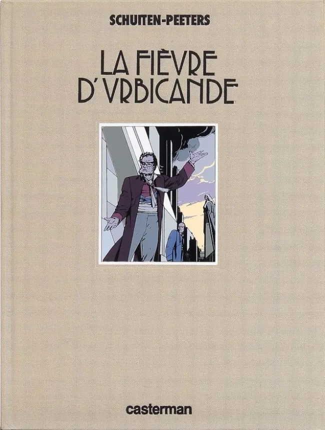 Couverture de l'album Les Cités obscures Tome 2 La fièvre d'Urbicande