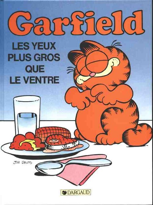 Couverture de l'album Garfield Tome 3 Les yeux plus gros que le ventre