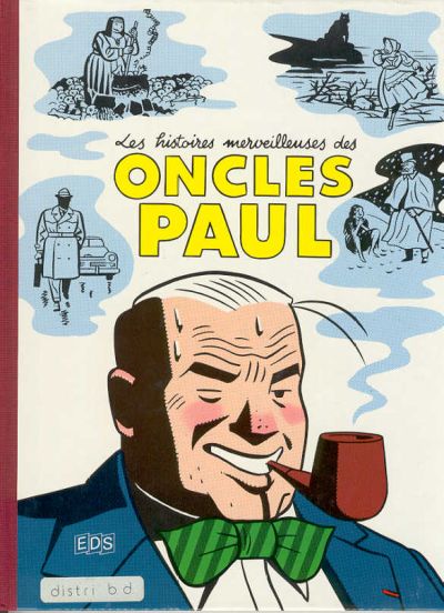 Couverture de l'album Les Histoires merveilleuses des Oncles Paul