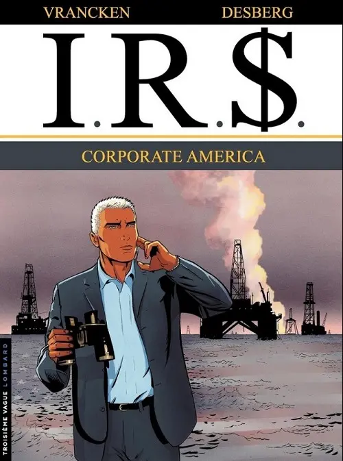 Couverture de l'album I.R.$. Tome 7 Corporate America