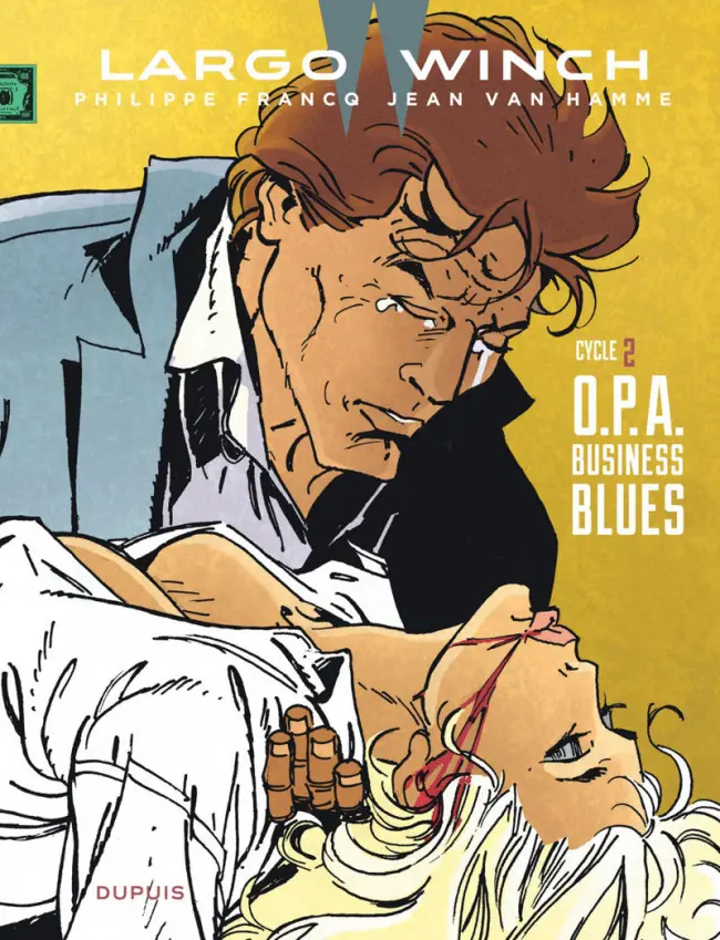 Couverture de l'album Largo Winch Cycle 2 O.P.A. / Business blues