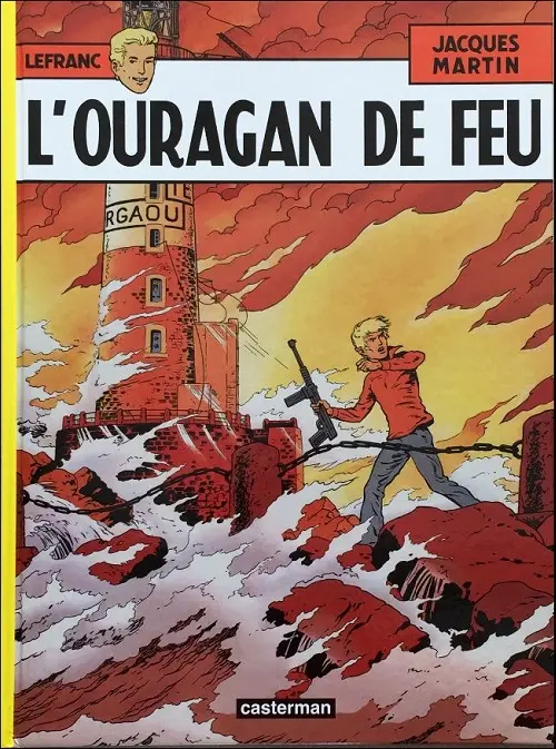 Couverture de l'album Lefranc Tome 2 L'ouragan de feu