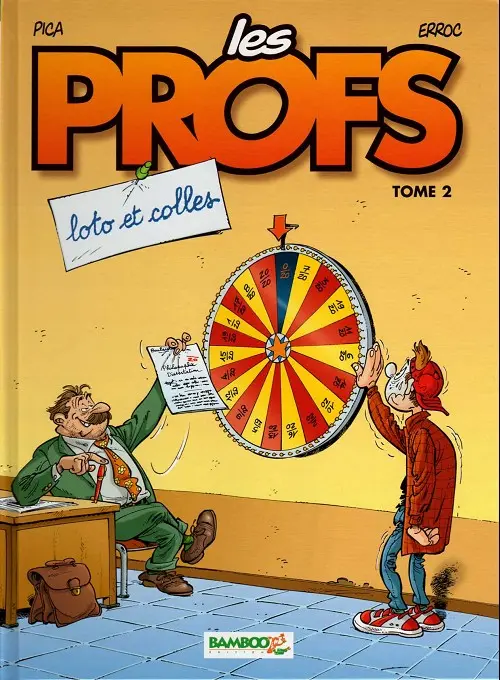 Couverture de l'album Les Profs Tome 2 Loto et colles
