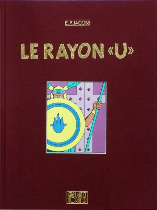 Couverture de l'album Avant Blake et Mortimer Tome 1 Le Rayon «U»