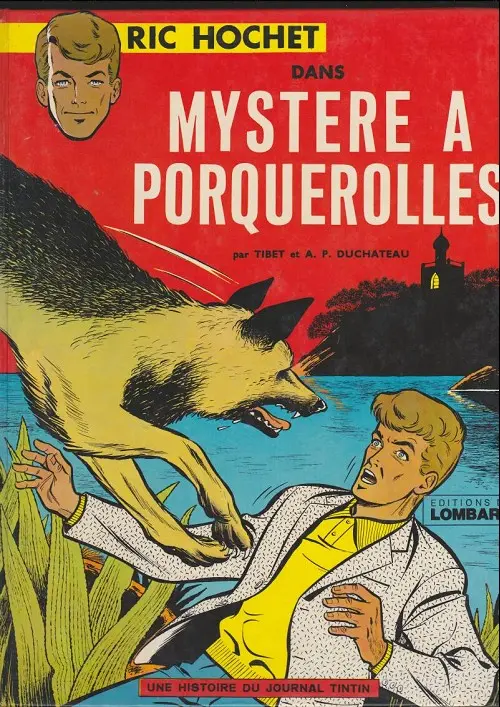 Couverture de l'album Ric Hochet Tome 2 Mystère à Porquerolles