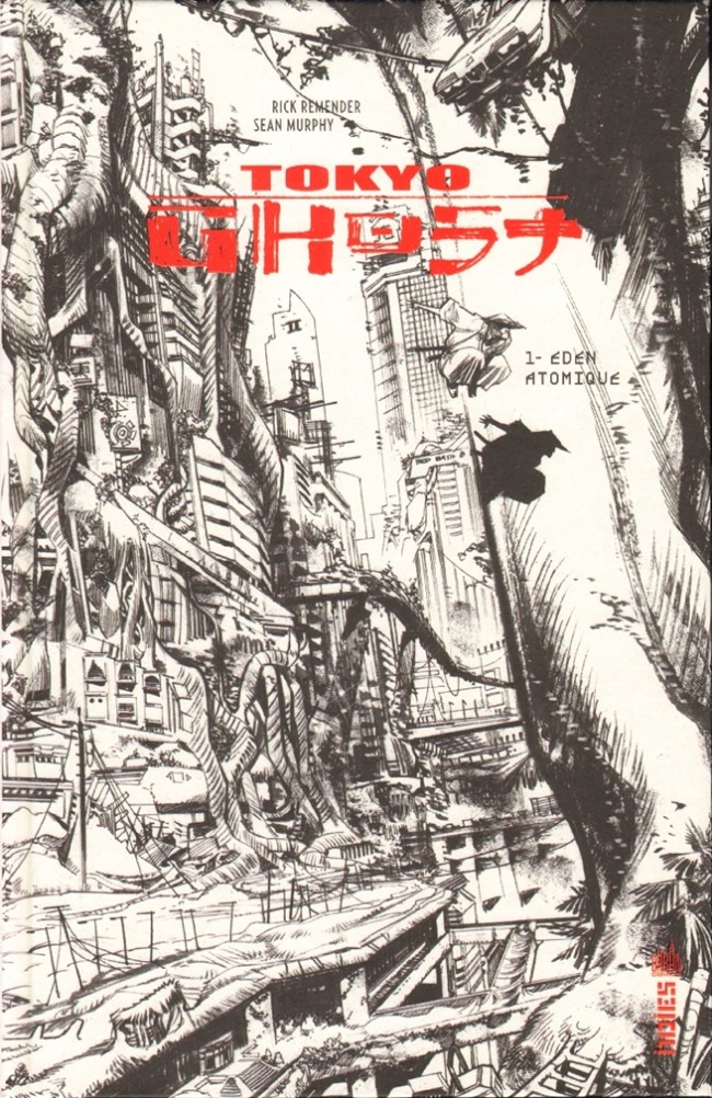 Couverture de l'album Tokyo Ghost Tome 1 Eden atomique