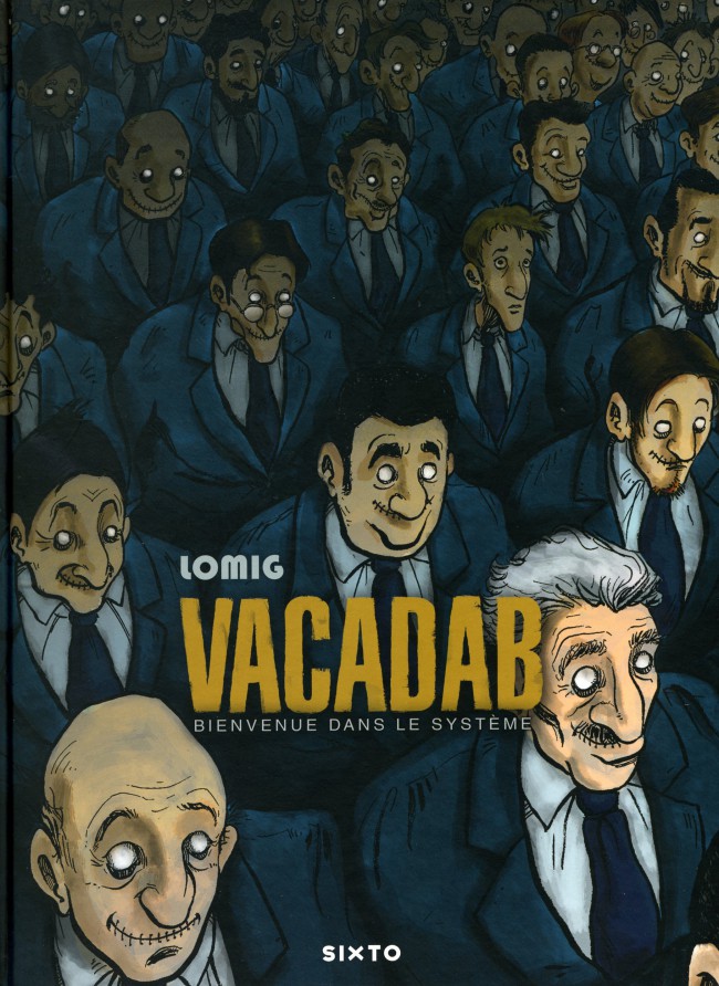 Couverture de l'album Vacadab Bienvenue dans le système