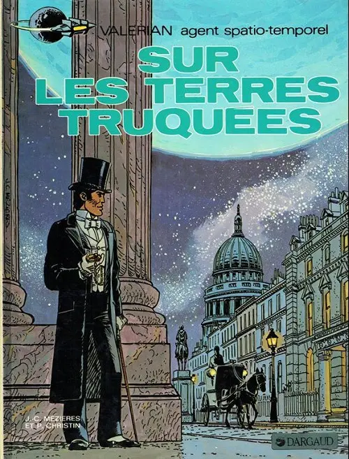 Couverture de l'album Valérian Tome 7 Sur les terres truquées