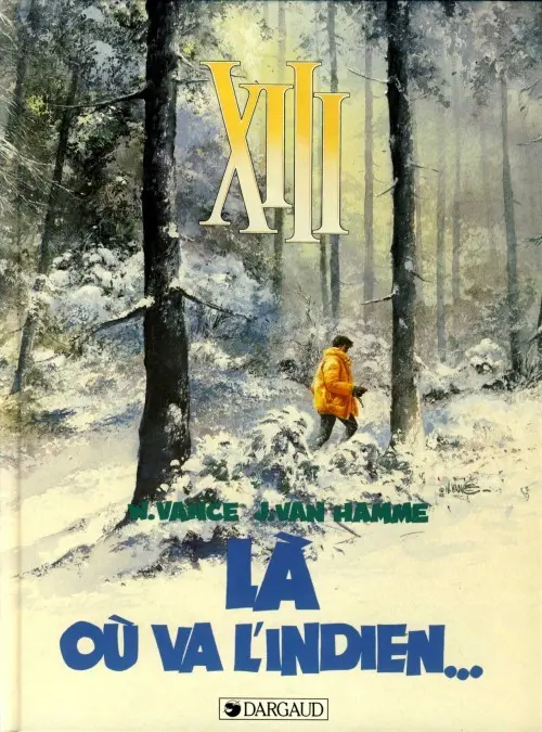 Couverture de l'album XIII Tome 2 Là où va l'indien...