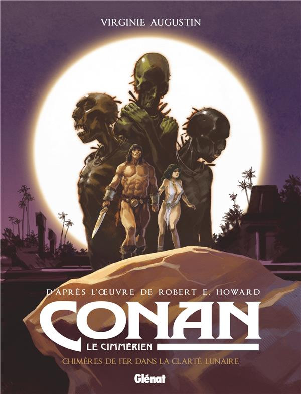 Couverture de l'album Conan le Cimmérien Tome 6 Chimères de fer dans la clarté lunaire