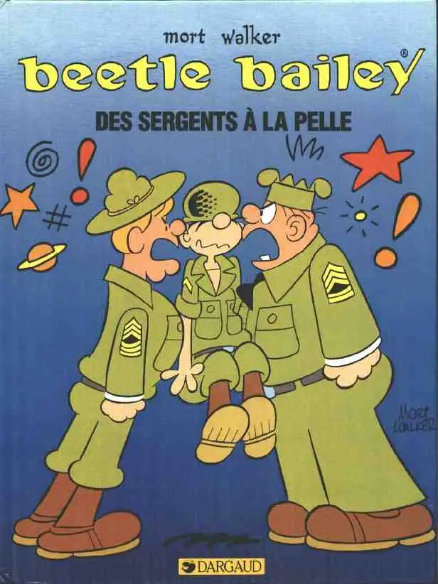 Couverture de l'album Beetle Bailey Tome 2 Des sergents à la pelle