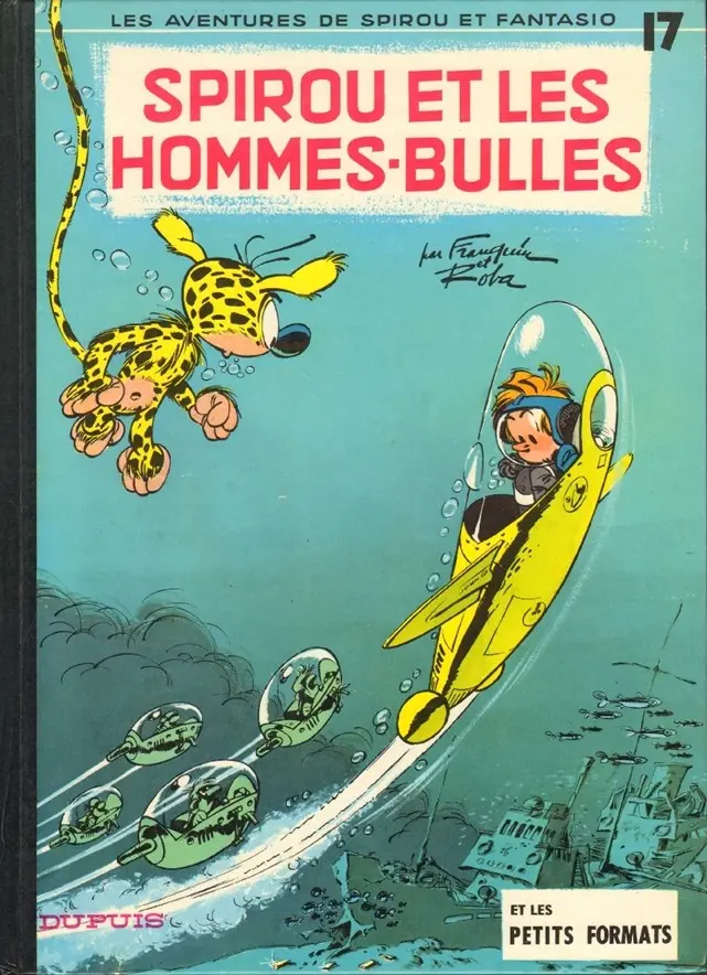 Couverture de l'album Spirou et Fantasio Tome 17 Spirou et les hommes-bulles