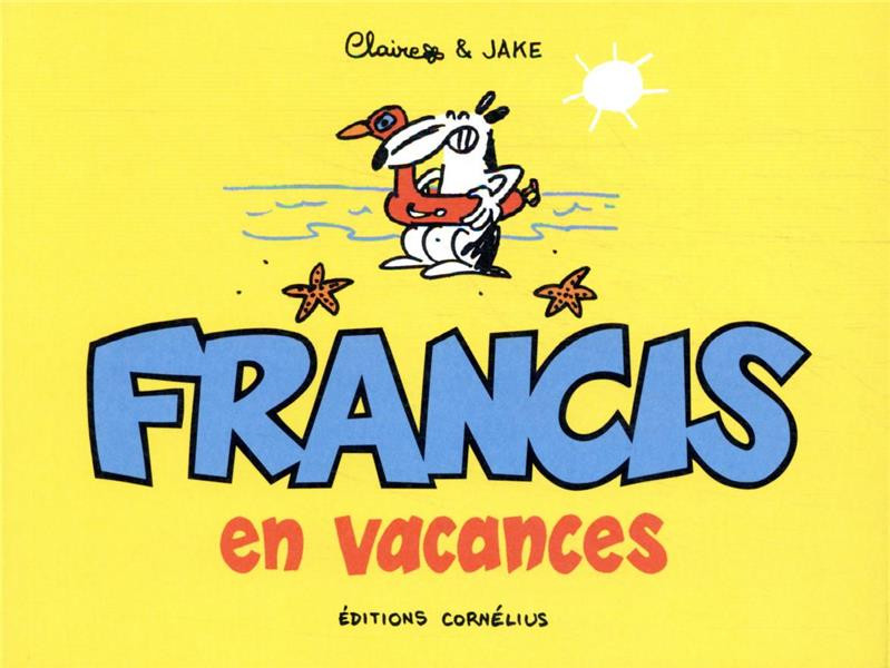 Couverture de l'album Francis Tome 8 Francis en vacances