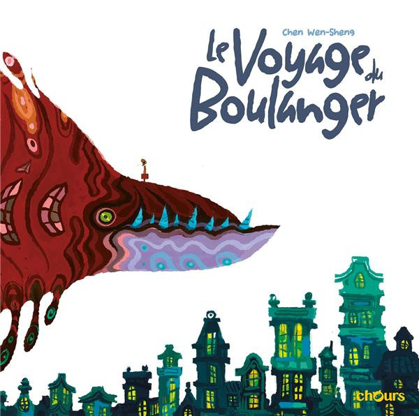 Couverture de l'album Le voyage du boulanger