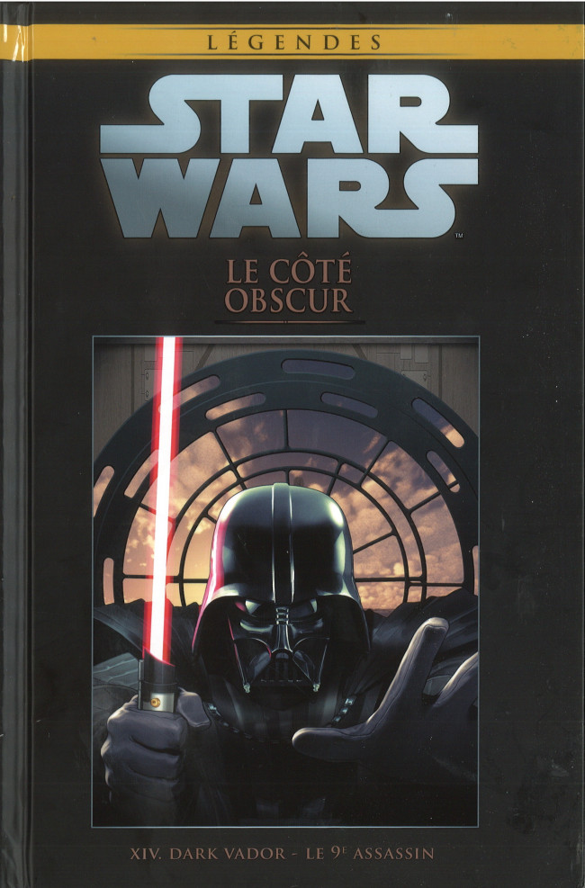 Couverture de l'album Star Wars - Légendes - La Collection Tome 110 Le Côté Obscur - XIV. Dark Vador - Le 9e assassin