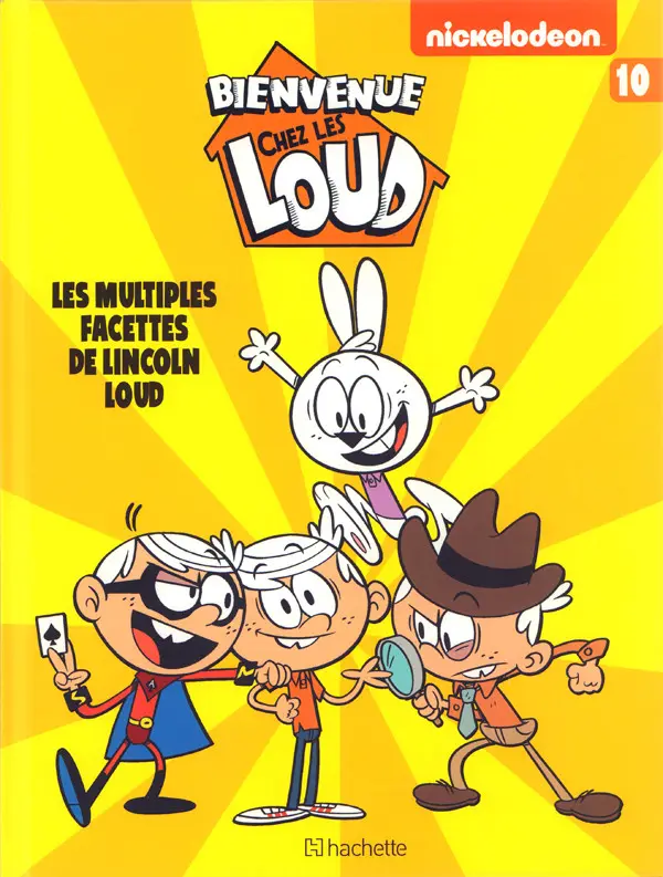 Couverture de l'album Bienvenue chez les Loud Tome 10 Les multiples facettes de Lincoln Loud