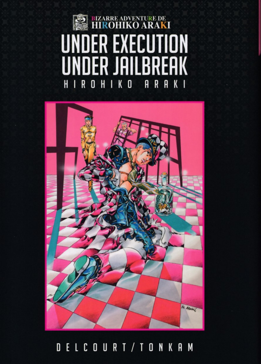 Couverture de l'album Bizarre adventure de Hirohiko Araki 4 Under execution, under jailbreak