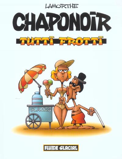 Couverture de l'album Chaponoir Tome 1 Tutti Frotti