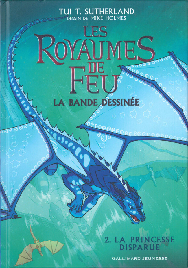 Couverture de l'album Les royaumes de Feu 2 La princesse disparue