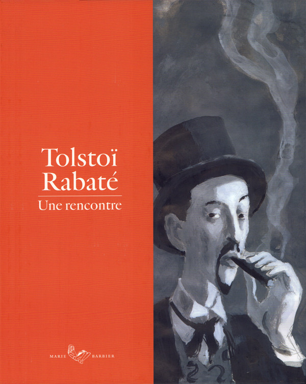 Couverture de l'album Ibicus Tolstoi - Rabaté : Une rencontre