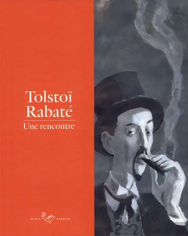 Couverture de l'album Ibicus Tolstoi - Rabaté : Une rencontre