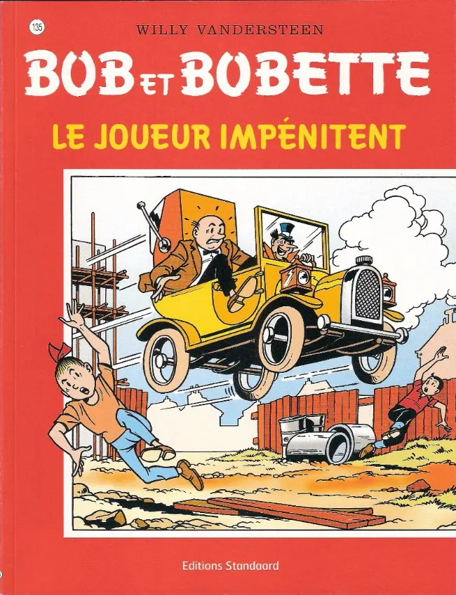 Couverture de l'album Bob et Bobette Tome 135 Le joueur impénitent