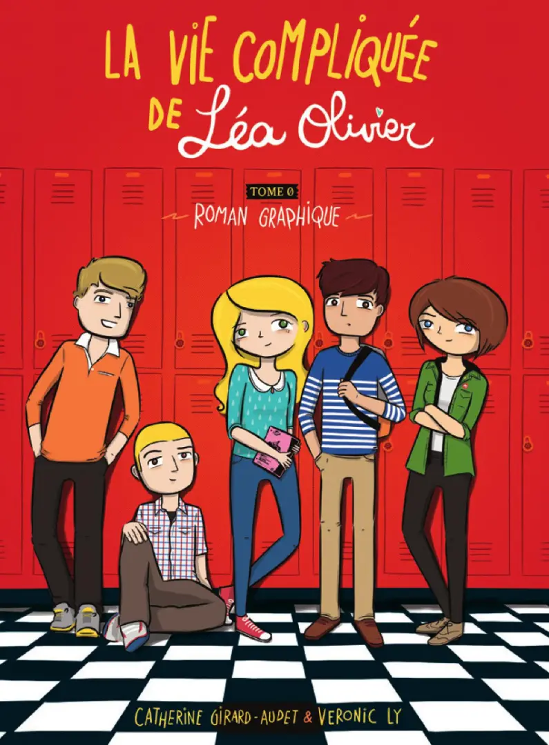 Couverture de l'album La Vie compliquée de Léa Olivier Tome 0 Roman graphique