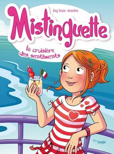 Couverture de l'album Mistinguette Tome 13 La croisière des sentiments