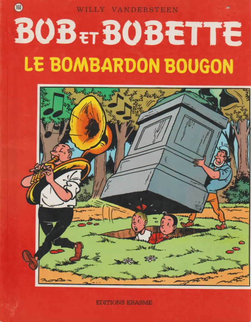 Couverture de l'album Bob et Bobette Tome 160 Le bombardon bougon