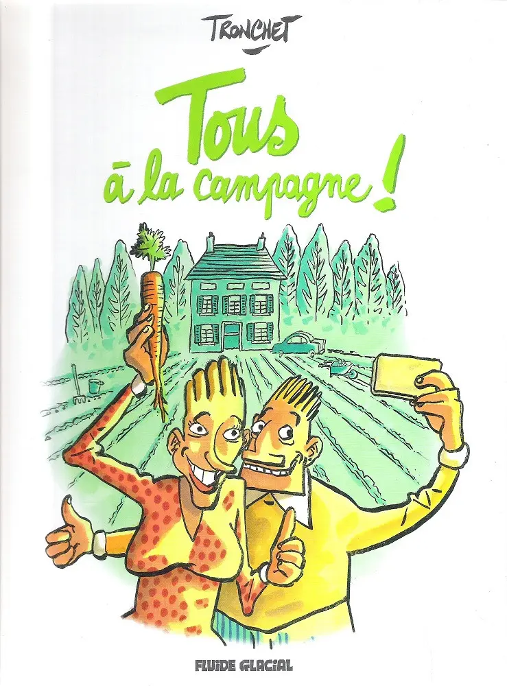 Couverture de l'album Les catastrophobes 2 Tous à la campagne !