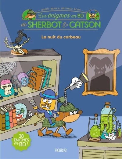 Couverture de l'album Les énigmes en BD de Sherbot & Catson 2 La nuit du corbeau