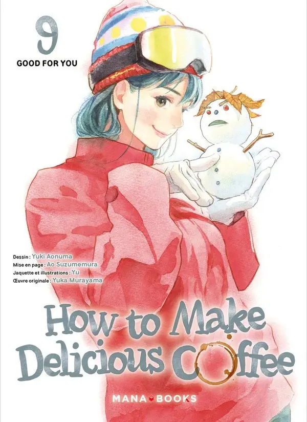 Couverture de l'album How to Make Delicious Coffee 9 Good for you