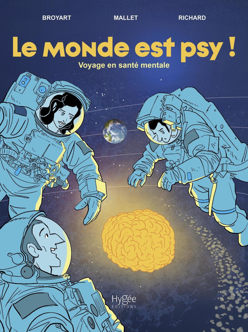 Couverture de l'album Le Monde est psy ! Voyage en santé mentale