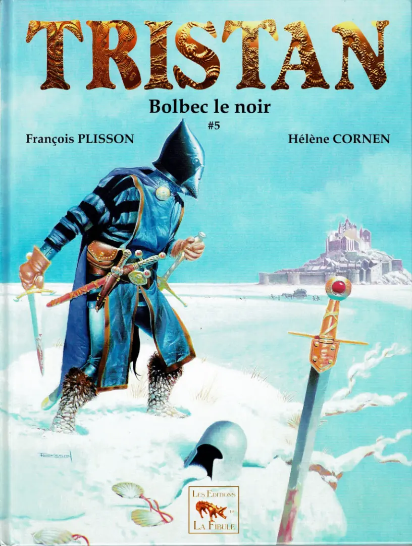 Couverture de l'album Tristan le Ménestrel Tome 5 Bolbec le noir
