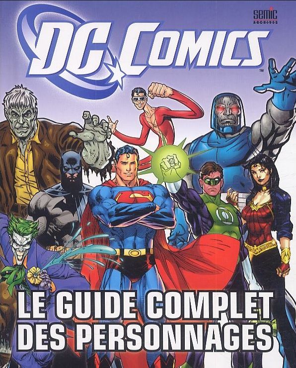 Couverture de l'album DC Comics - Le guide complet des personnages