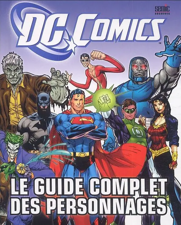 Couverture de l'album DC Comics - Le guide complet des personnages