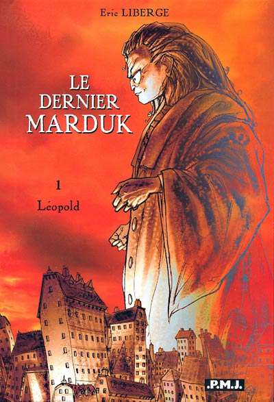 Couverture de l'album Le Dernier Marduk Tome 1 Léopold