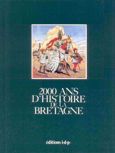 Couverture de l'album 2000 ans d'histoire Tome 5 2000 ans d'histoire de la Bretagne