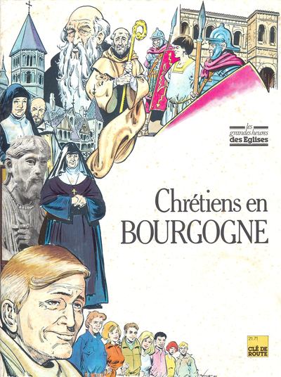 Couverture de l'album Les Grandes heures des églises Chrétiens en Bourgogne