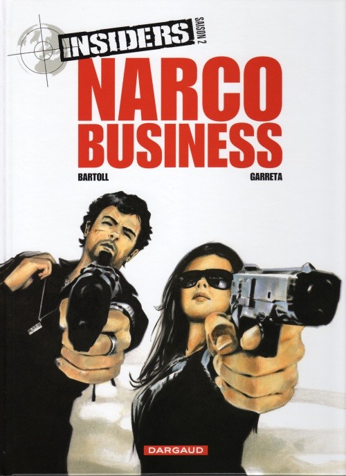 Couverture de l'album Insiders Tome 9 Narco business