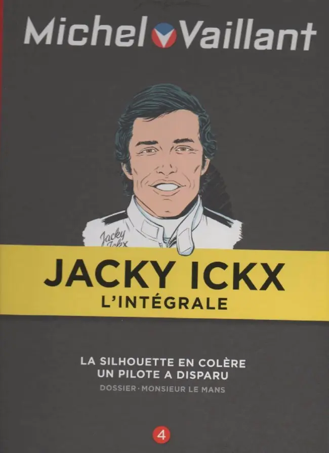 Couverture de l'album Michel Vaillant Jacky Ickx L'Intégrale Tome 4
