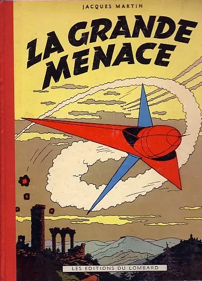 Couverture de l'album Lefranc Tome 1 La grande menace